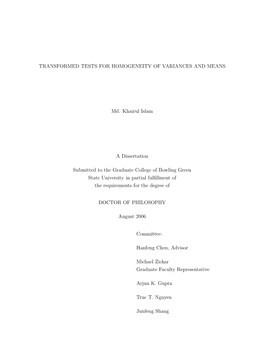 Transformed Tests for Homogeneity of Variances and Means