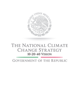 The National Climate Change Strategy 10-20-40 Vision