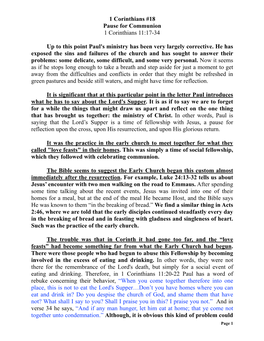 1 Corinthians #18 Pause for Communion 1 Corinthians 11:17-34 up to This Point Paul's Ministry Has Been Very Largely Corrective