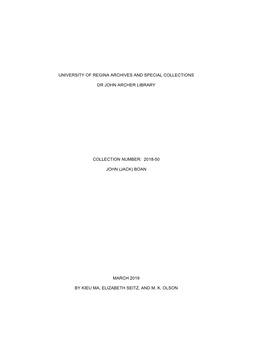 University of Regina Archives and Special Collections Dr John Archer Library Collection Number: 2018-50 John (Jack) Boan March