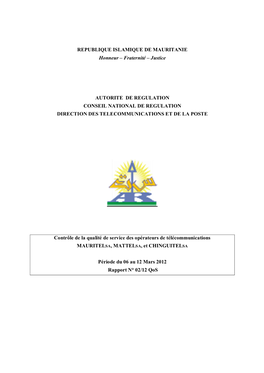 REPUBLIQUE ISLAMIQUE DE MAURITANIE Honneur – Fraternité – Justice