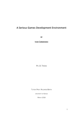 A Serious Games Development Environment