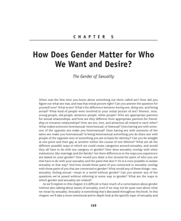 How Does Gender Matter for Who We Want and Desire?