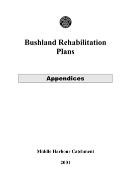 Bushland Rehabilitation Plans