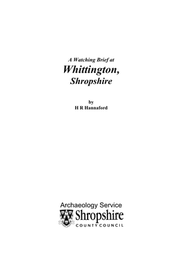 A Watching Brief at Whittington, Shropshire by HR Hannaford