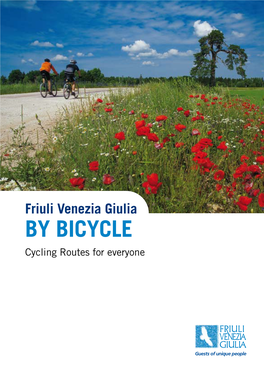Friuli Venezia Giulia by Bicycle Cycling Routes for Everyone