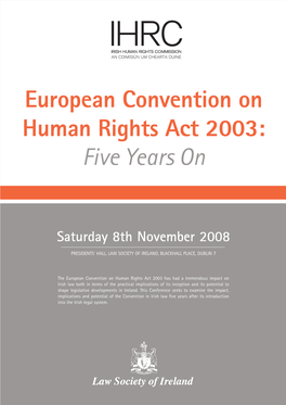 European Convention on Human Rights Act 2003: Five Years On