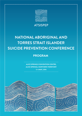 National Aboriginal and Torres Strait Islander Suicide Prevention Conference