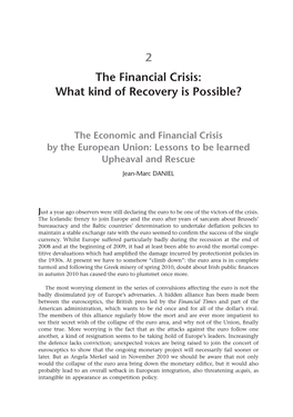 2 the Financial Crisis: What Kind of Recovery Is Possible?