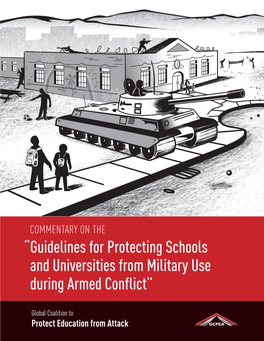 Guidelines for Protecting Schools and Universities from Military Use During Armed Conflict”