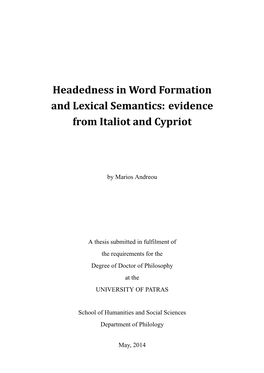 Headedness in Word Formation and Lexical Semantics: Evidence from Italiot and Cypriot