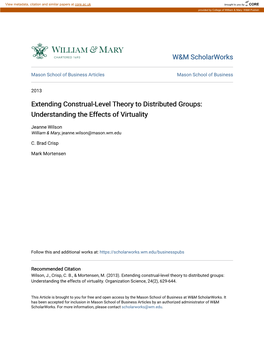 Extending Construal-Level Theory to Distributed Groups: Understanding the Effects of Virtuality