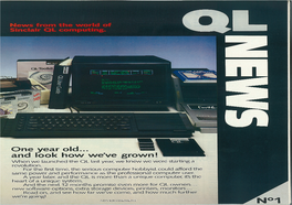 Sinclair Research Ltd QL NEWS No 1 Advertisement Feature Published in Various Computer Magazines at Around February/March 1985