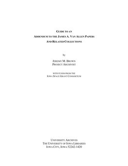 Guide to an Addendum to the James A. Van Allen Papers and Related