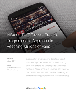 NBA on TNT' Takes a Creative Programmatic Approach to Reaching Millions of Fans