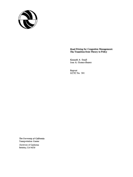 Road Pricing for Congestion Management: the Transition from Theory to Policy