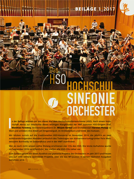 ORCHESTER N Der Beilage Widmen Wir Uns Dieses Mal Dem Hochschulsinfonieorchester (HSO)