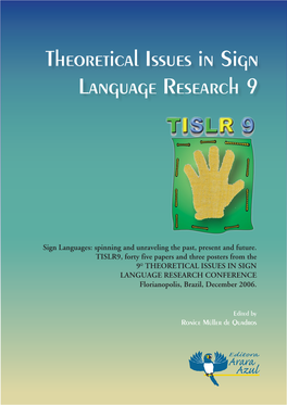 Theoretical Issues in Sign Language Research 9