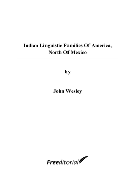 Indian Linguistic Families of America, North of Mexico by John Wesley