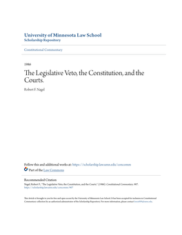 The Legislative Veto, the Constitution, and the Courts. Robert F