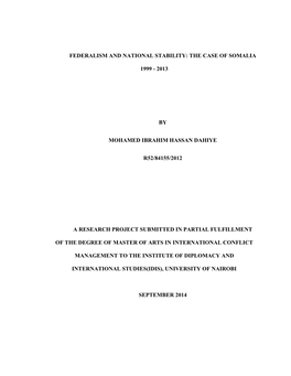 Federalism and National Stability: the Case of Somalia 1999-2013