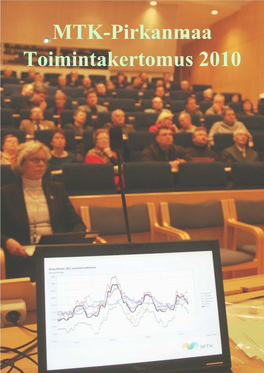 MTK-Pirkanmaa Toimintakertomus 2010