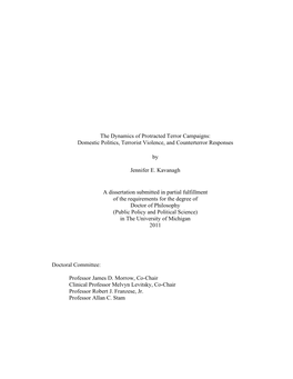 The Dynamics of Protracted Terror Campaigns: Domestic Politics, Terrorist Violence, and Counterterror Responses