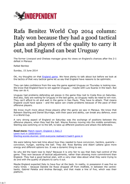 Rafa Benitez World Cup 2014 Column: Italy Won Because They Had a Good Tactical Plan and Players of the Quality to Carry It Out, but England Can Beat Uruguay