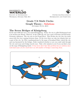 Grade 7/8 Math Circles Graph Theory - Solutions October 13/14, 2015