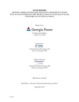 Study Report: Historic Hydro-Engineering Resources Assessment for the Wallace Dam Hydroelectric Project, Greene, Hancock, Putnam, and Morgan Counties, Georgia