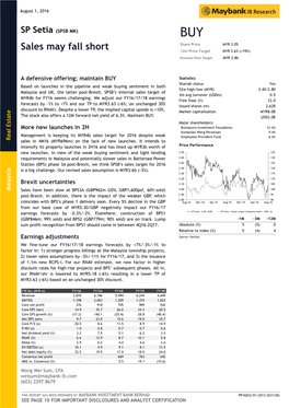 SP Setia (SPSB MK) BUY Share Price MYR 3.05 Sales May Fall Short Company Description S12mp Setia Pricebhd Targetis Involved Myrin the 3.63Real (+19%)Estate Businesses