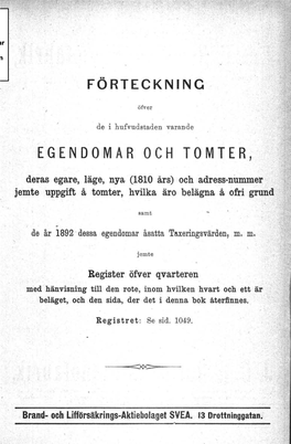 Egendomar Och Tomte R