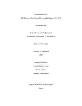 Upstream Influence: the Economy, the State, and Oregon's Landscape, 1860-2000”