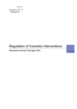 Regulation of Cosmetic Interventions: Research Among Teenage Girls