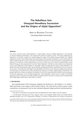 The Rebellious Son: Umayyad Hereditary Succession and the Origins of Ḥijāzī Opposition*