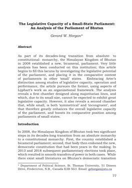 The Legislative Capacity of a Small-State Parliament: an Analysis of the Parliament of Bhutan Gerard W. Horgan