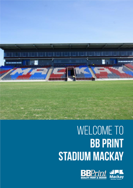 BB PRINT Stadium Mackay Contents