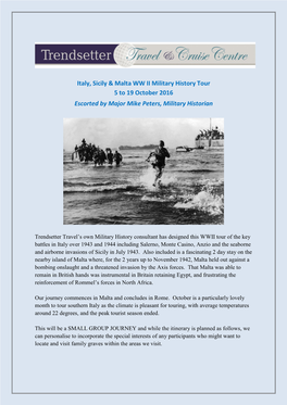 Italy, Sicily & Malta WW II Military History Tour 5 to 19 October 2016