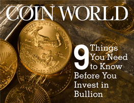 9Things You Need to Know Before You Invest in Bullion