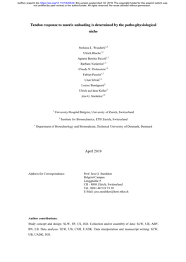 Tendon Response to Matrix Unloading Is Determined by the Patho-Physiological Niche
