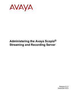 Avaya Scopia Streaming and Recording Administration Guide