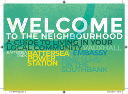 To the Neighbourhood a Guide to Living in Your Local Community Vauxhall Battersea Park Battersea Embassy Power Nine Elms Station on the Southbank