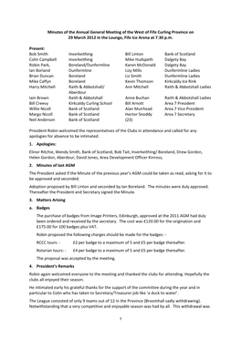 Minutes of the Annual General Meeting of the West of Fife Curling Province on 29 March 2012 in the Lounge, Fife Ice Arena at 7.30 P.M