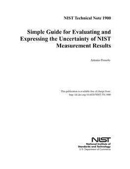 Simple Guide for Evaluating and Expressing the Uncertainty of NIST Measurement Results