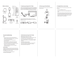 What's in the Box 1. Connect Your Amazon Fire TV Stick 2. Power Up