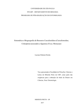 Sistemática E Biogeografia De Besouros Curculionídeos (Curculionoidea; Coleoptera) Associados a Figueiras (Ficus; Moraceae)