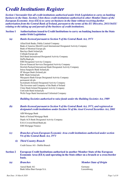 Credit Institutions Register Section 1 Hereunder Lists All Credit Institutions Authorised Under Irish Legislation to Carry on Banking Business in the State