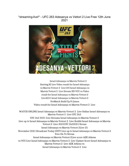 *Streaming-Live!* - UFC 263 Adesanya Vs Vettori 2 Live Free 12Th June 2021