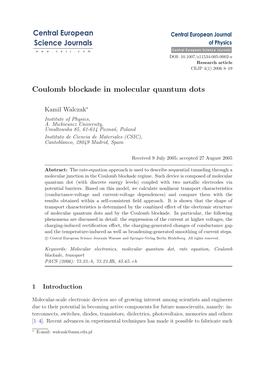 Coulomb Blockade in Molecular Quantum Dots