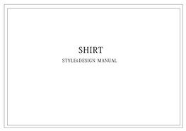 SHIRT STYLE&DESIGN MANUAL Placket Style Placket Style